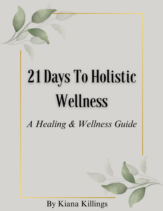 21 Days To Holistic Wellness - Guidebook